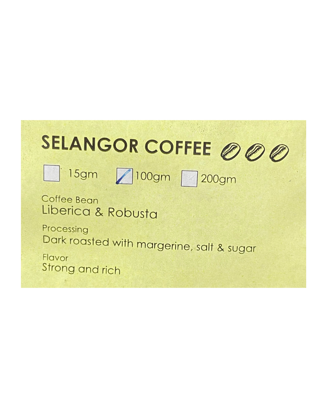 Selangor Liberica & Robusta Coffee
